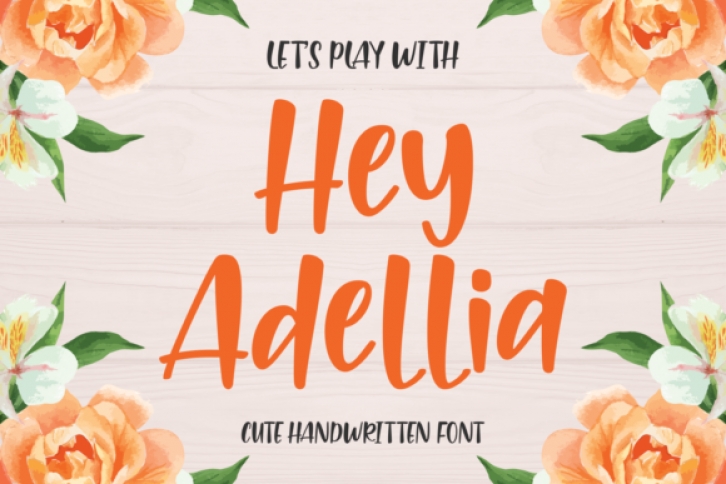 Hey Adellia Font Download