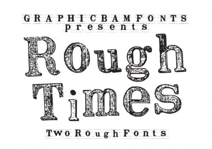 Rough Times Font Download