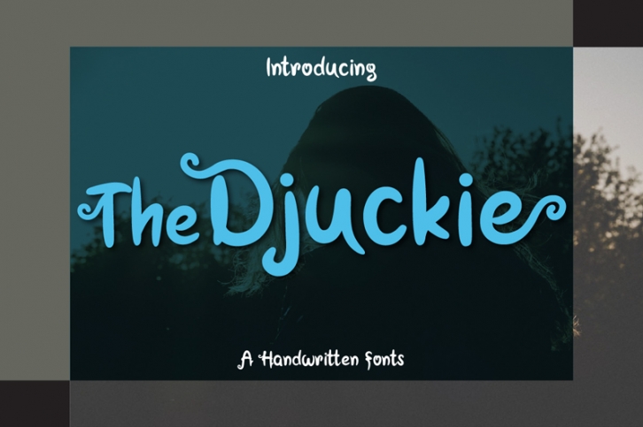 The Djuckie Font Download