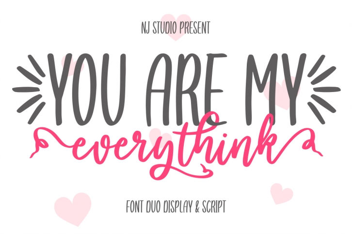 You are my everythink scrip Font Download