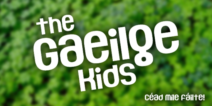 The Gaeilge Kids Font Download