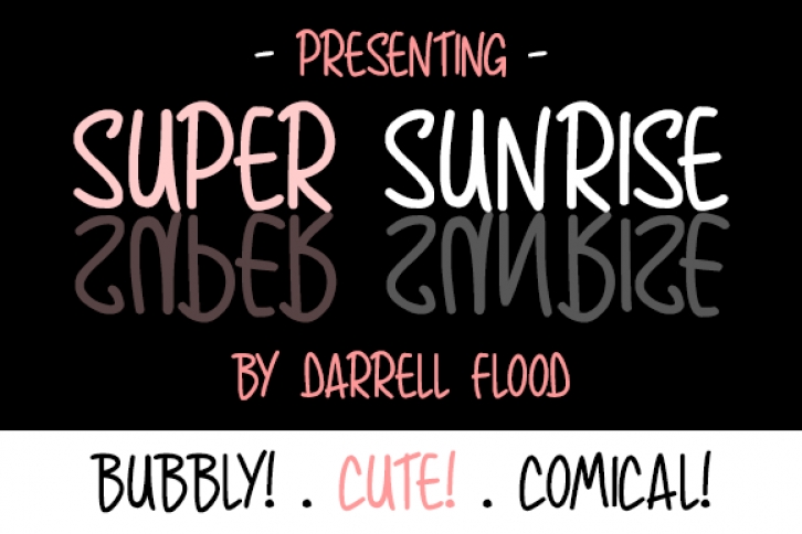 Super Sunrise Font Download