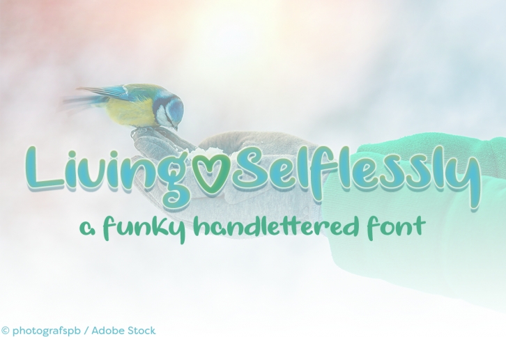 Living Selflessly Font Download