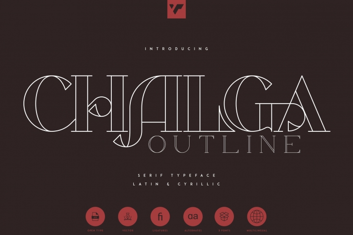Chalga Outline - Serif Typeface Font Download