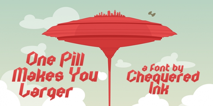 One Pill Makes You Larger Font Download