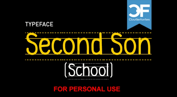 CF Second Son School Font Download