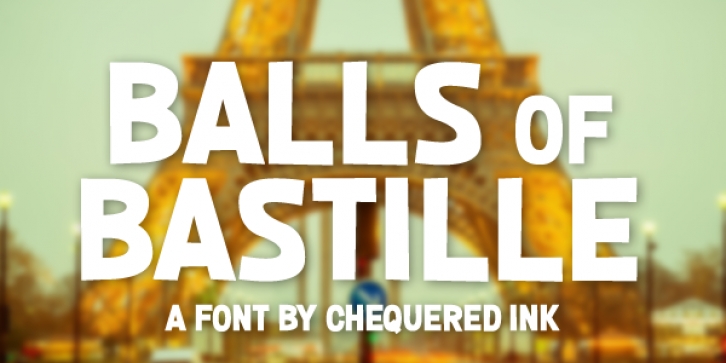 Balls of Bastille Font Download
