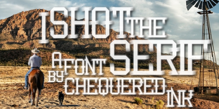 I Shot the Serif Font Download