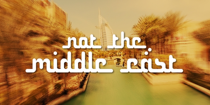 Not the middle eas Font Download