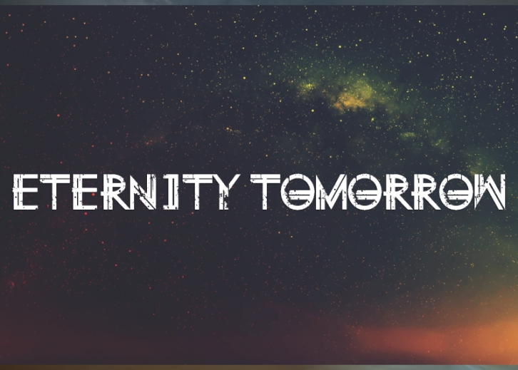 Eternity Tomorrow Font Download