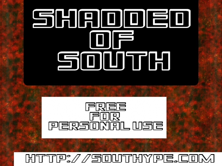 Shadded of South Font Download