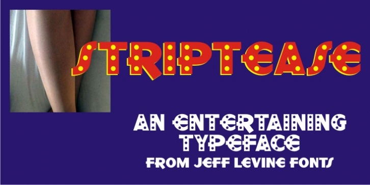 Striptease JNL Font Download