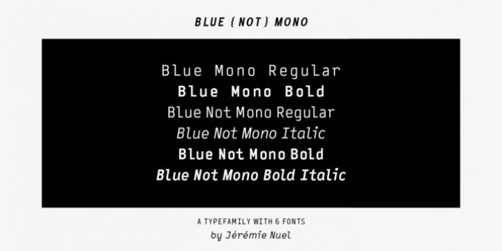 Blue (Not) Mono Font Download