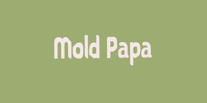Mold Papa Font Download
