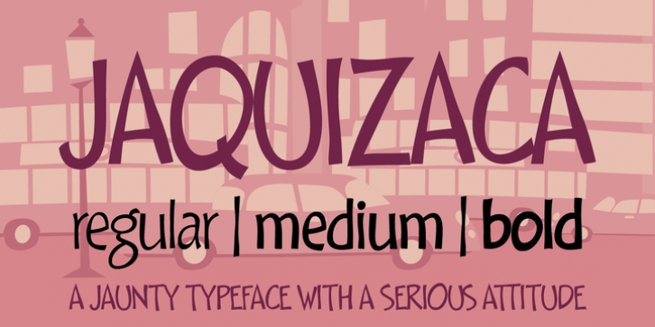 Jaquizaca Font Download