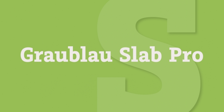 Graublau Slab Pro Font Download