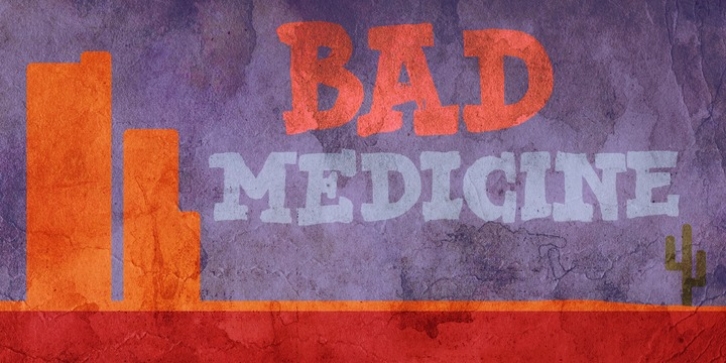 Bad Medicine Font Download