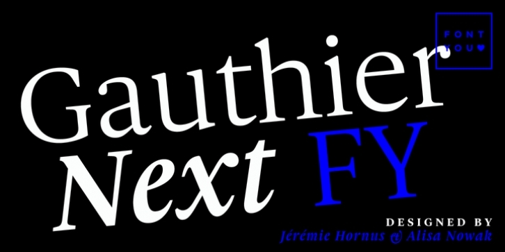 Gauthier Next FY Font Download