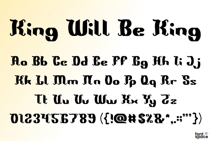 King Will Be King Font Download