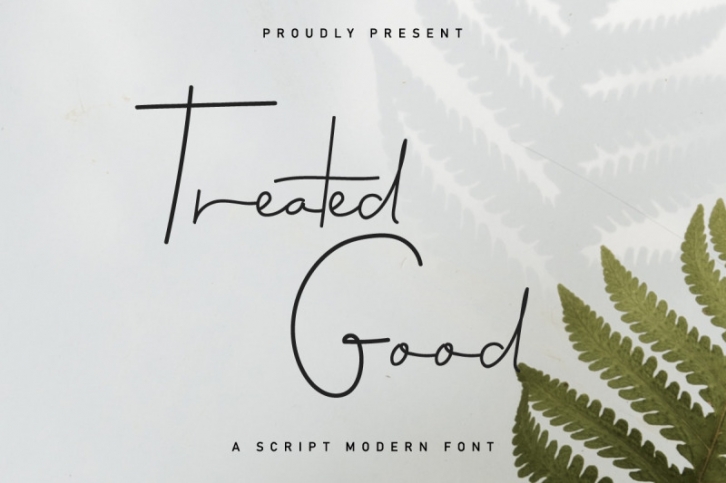 Treated Good Font Download