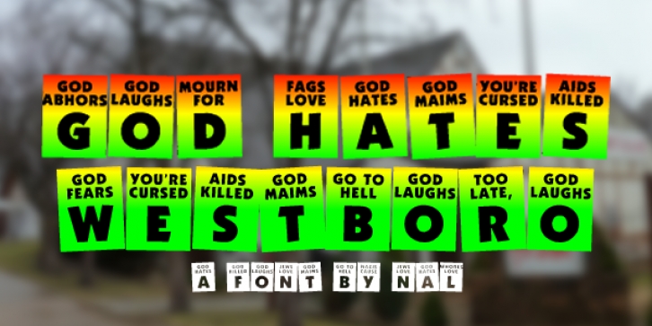 God Hates Westbor Font Download
