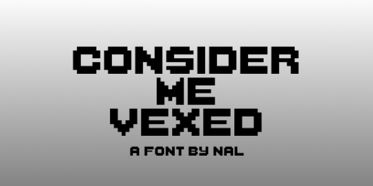 ConsiderMeVexed Font Download