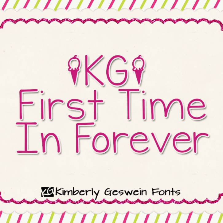 KG First Time In Forever Font Download