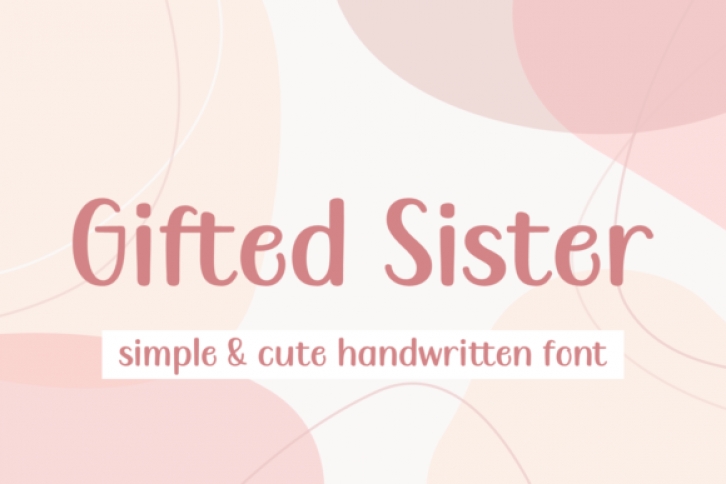 Gifted Sister Font Download