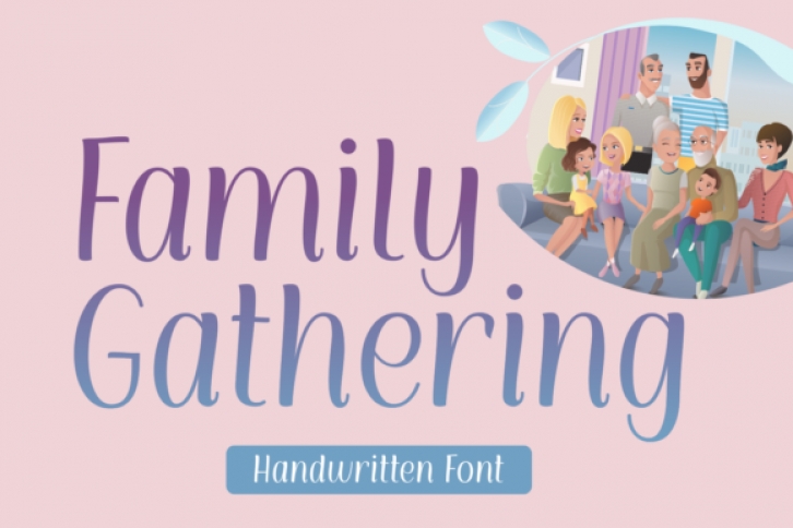 Family Gathering Font Download