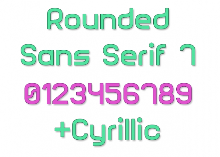 Rounded Sans Serif 7 Font Download