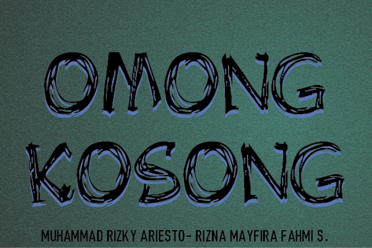 OMONG KOSONG Font Download