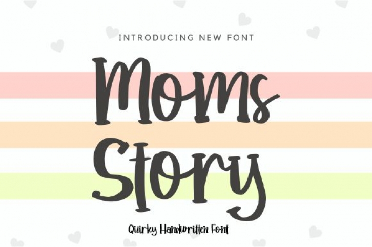 Moms Story Font Download