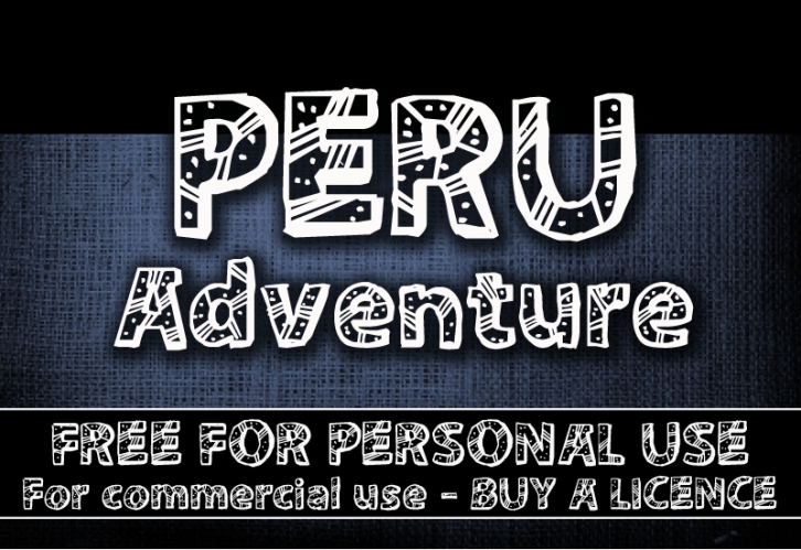 CF Peru Adventure Font Download