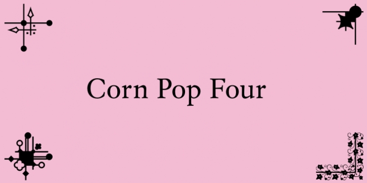 Corn Pop Four (2013) Font Download