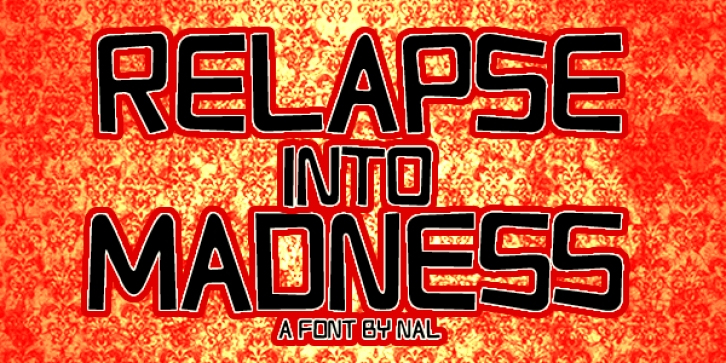 Relapse Into Madness Font Download