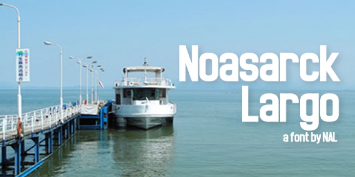 Noasarck Larg Font Download