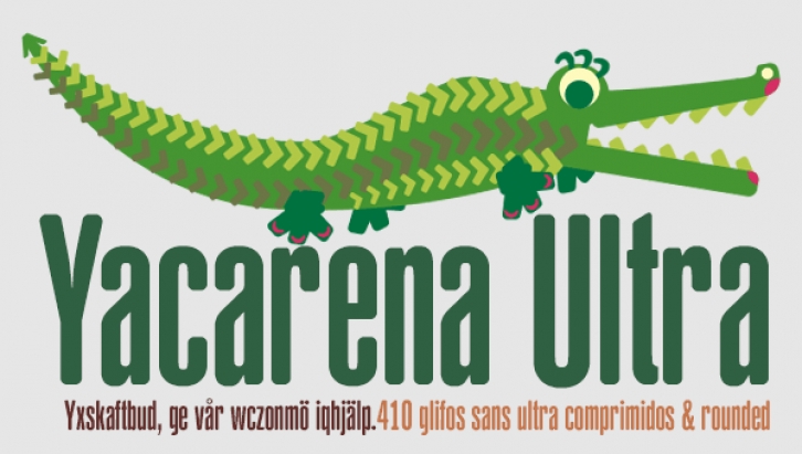 Yacarena Ultra FFP Font Download