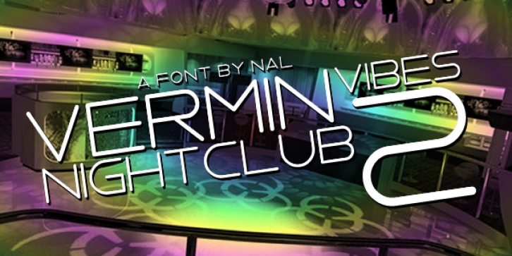 Vermin Vibes 2 Nightclub Font Download
