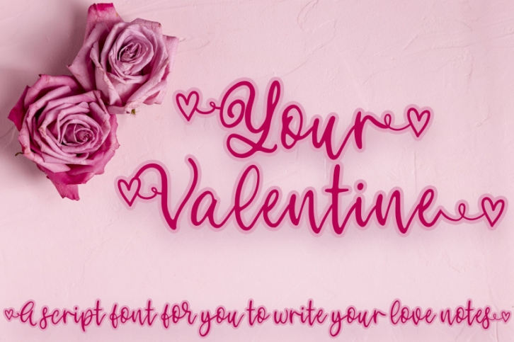 Your Valentine - A script font perfect for your love notes Font Download