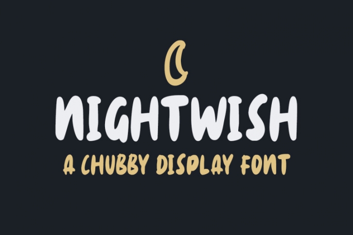 Nightwish - Chubby Display Font Font Download