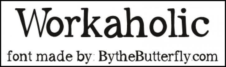Workaholic Font Download