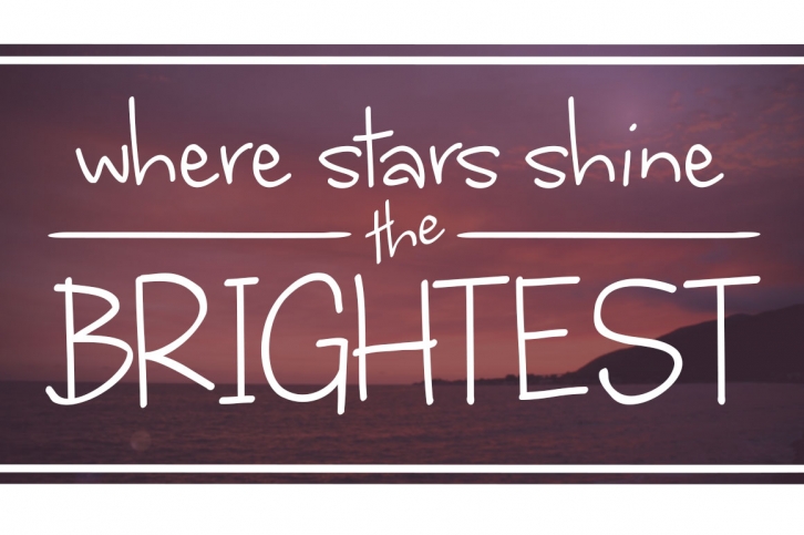Where stars shine the brightes Font Download