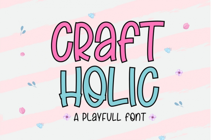 Craft Holic - Playfull Font Font Download