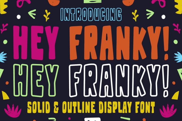 Playful Display Font - Hey Franky Font Download