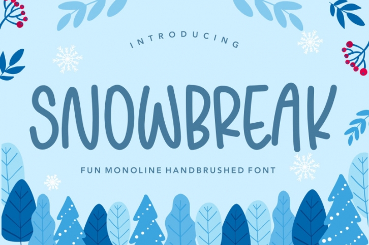 SNOWBREAK Fun Monoline Handbrushed Font Font Download