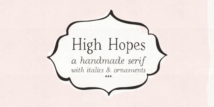 High Hopes Font Download