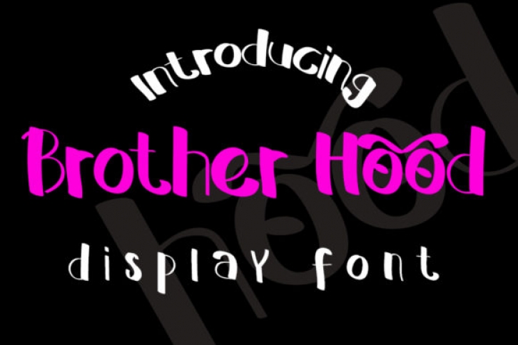 Brother Hood Font Download