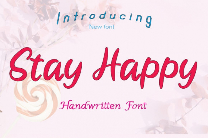 Stay Happy Font Download