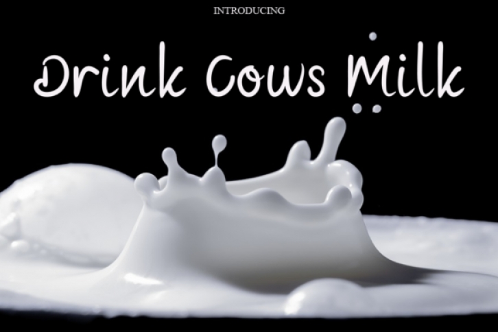 Drink Cows Milk Font Download