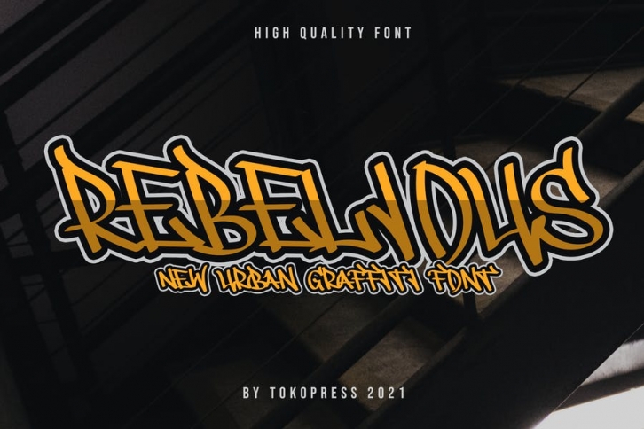 REBELIOUS - powerful graffiti font Font Download